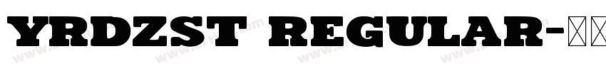 YRDZST Regular字体转换